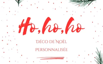 Craquez pour une déco de Noël personnalisée !