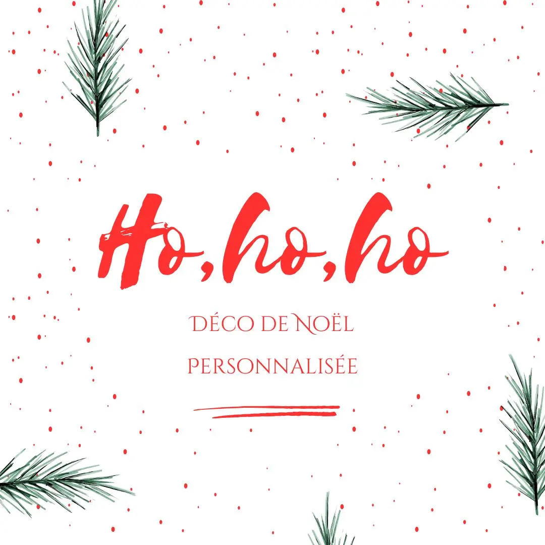 Décoration de Noël personnalisée avec C'est Moi Qui Décide